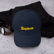 Load image into Gallery viewer, Sayless Dad Hat