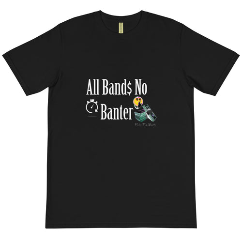 All Bands No Banter T-Shirt