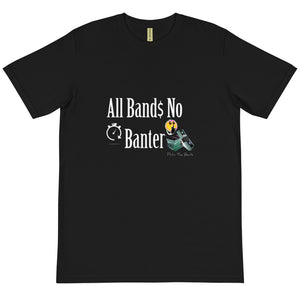 All Bands No Banter T-Shirt