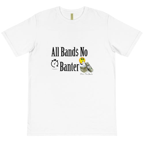 All Bands No Banter T-Shirt