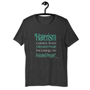 "Haterism" T-Shirt