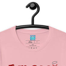 Load image into Gallery viewer, I'm Good t-shirt